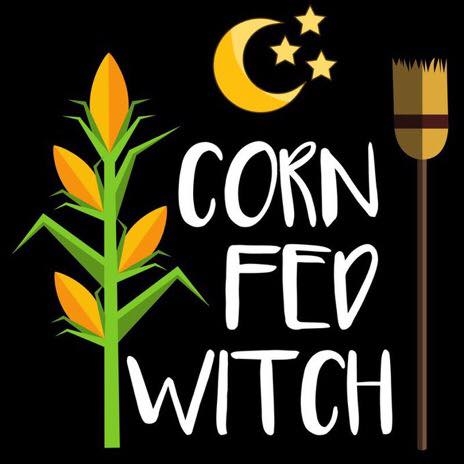 The Corn Fed Witch
